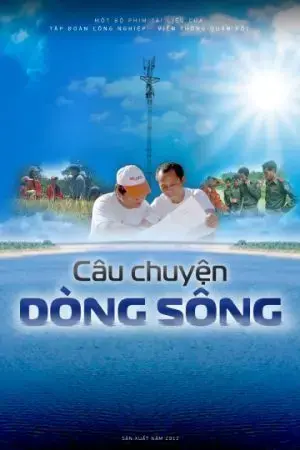 Câu Chuyện Dòng Sông Câu Chuyện Dòng Sông