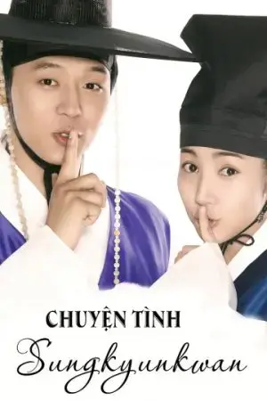 Chuyện Tình Sungkyunkwan Chuyện Tình Sungkyunkwan