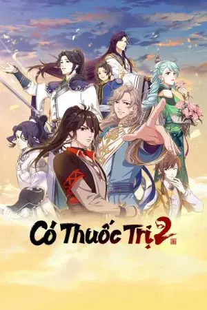 Có Thuốc Trị Mùa 2 Có Thuốc Trị Mùa 2