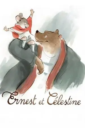 Ernest et Célestine Ernest et Célestine