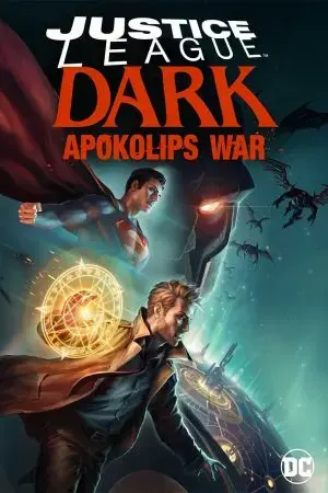 Justice League Dark: Apokolips War Justice League Dark: Apokolips War