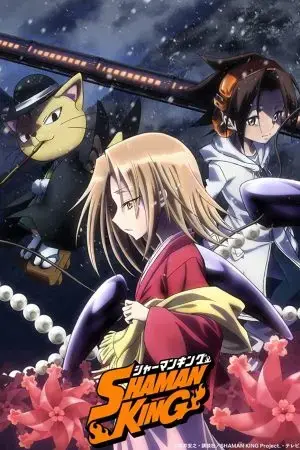 Shaman King: Vua pháp thuật Shaman King: Vua pháp thuật